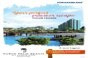Ready for possession 2 & 3 bhk apartments at Purva Palm Beach in Bangalore